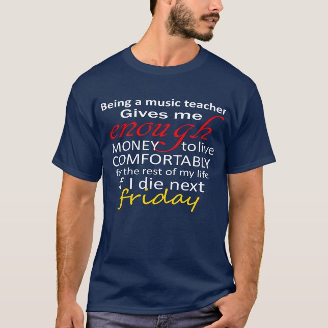 Funny music teacher shirt sayings quotes online t shirt (Framsida)