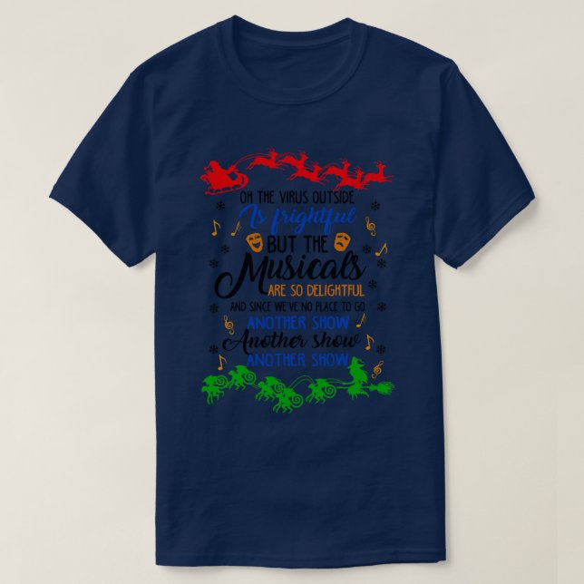 Funny Musicals Älskare Gift T Shirt (Design framsida)