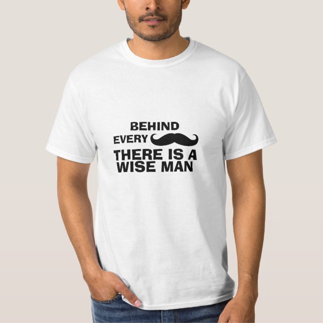 Funny Mustache Quote T-Shirt (Framsida)