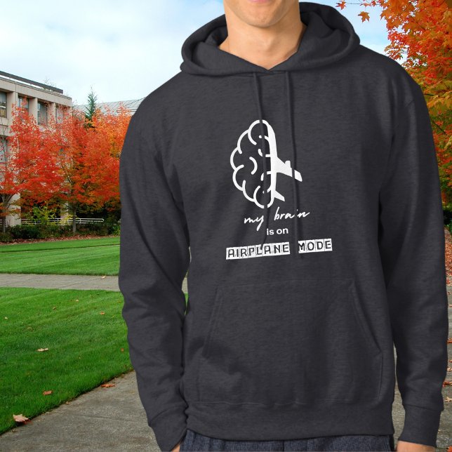 Funny My Brain is on Airplane Mode Coworker Simple Hoodie (Skapare uppladdad)