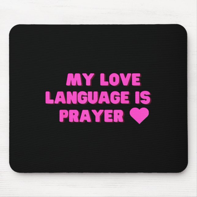 Funny My Love Language Is Prayer Jesus Christian  Musmatta (Framsidan)