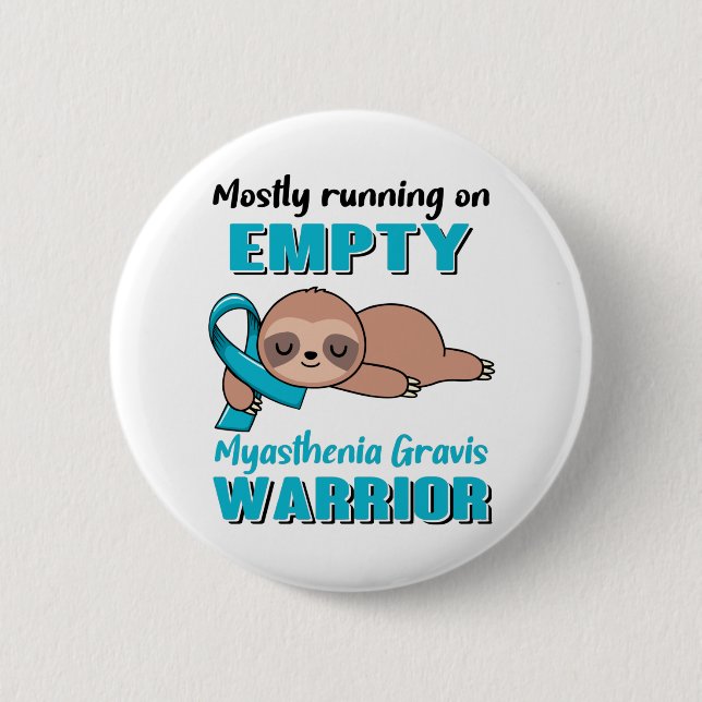 Funny Myasthenia Gravis Awareness Gifts Knapp (Framsida)