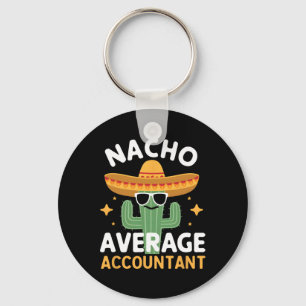 Funny Nacho Average Accountant Cinco De Mayo Mexii Nyckelring