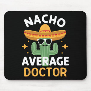 Funny Nacho Average Doktor Cinco De Mayo Mexican F Musmatta
