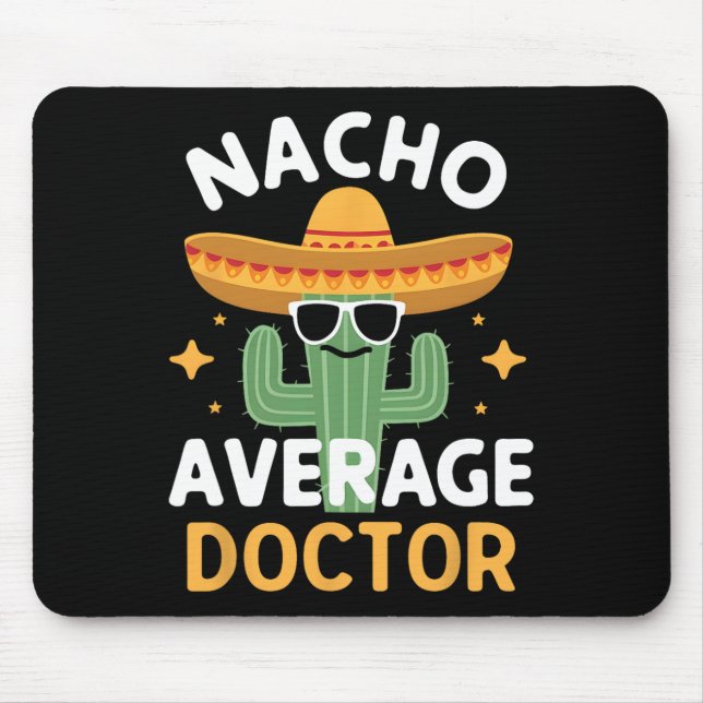 Funny Nacho Average Doktor Cinco De Mayo Mexican F Musmatta (Framsidan)