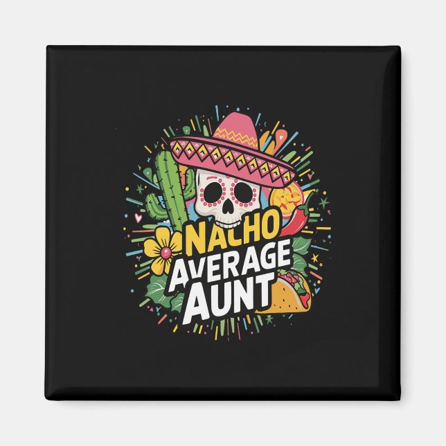 Funny Nacho Average Moster with Sombrero Cinco de  Magnet (Framsidan)