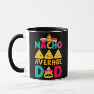 Funny Nacho Average Pappa Nachos och Mexiko Mugg