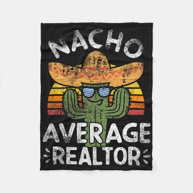 Funny Nacho Average Realtor Cinco De Mayo Mexican Fleecefilt (Framsidan)