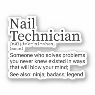 Funny Nagel Tech Definition, Nail Technician Gifts Klistermärken