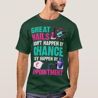 Funny Nail Technician Women Nagel Tech Salon Gift T Shirt