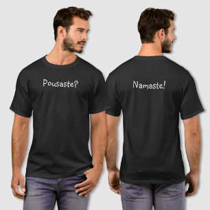 Funny Namaste T Shirt