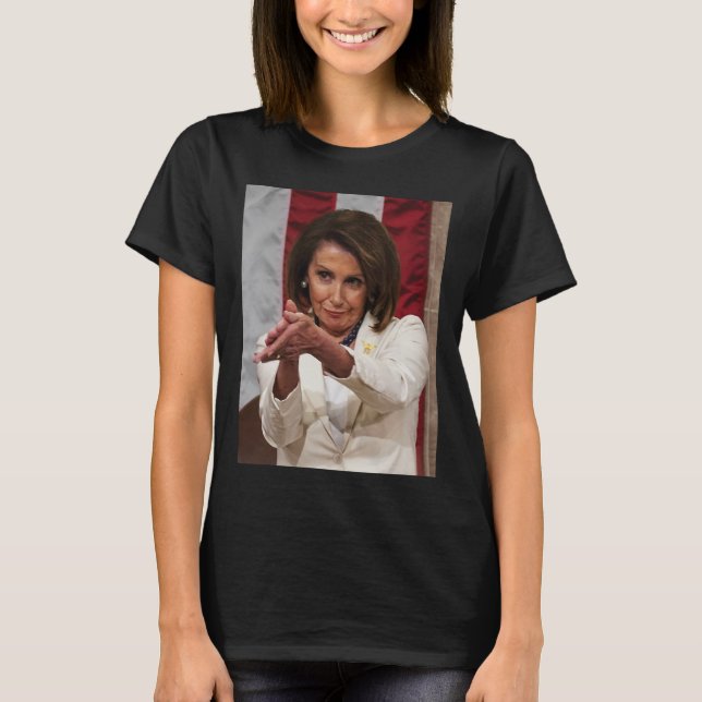Funny Nancy Pelosi Clap Back Anti Trump Memee Tee (Framsida)