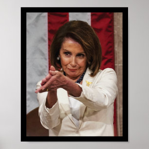 Funny Nancy Pelosi Clap Back Anti Trump Memee Tee Poster