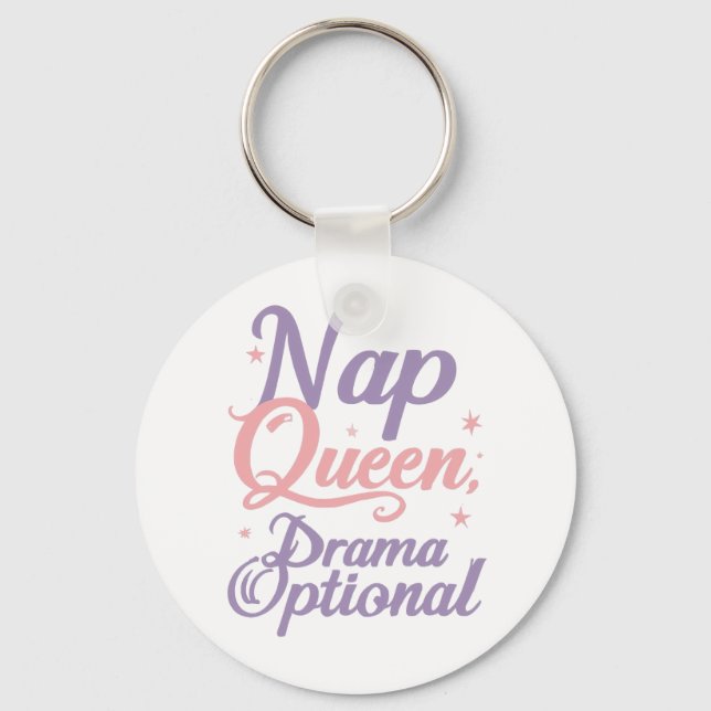 Funny "Nap Queen Drama Optional" Quote Nyckelring (Framsida)