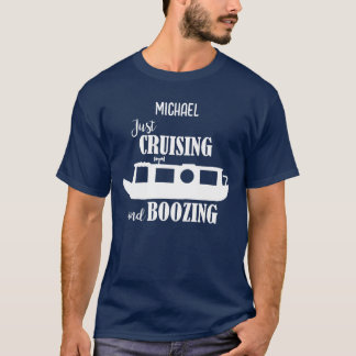 Funny Narrowboat Cruising and Boozing T Shirt