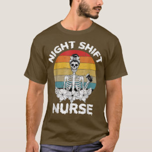 Funny nattskift Nurse Skeleton Halloween Rn Nurs T Shirt