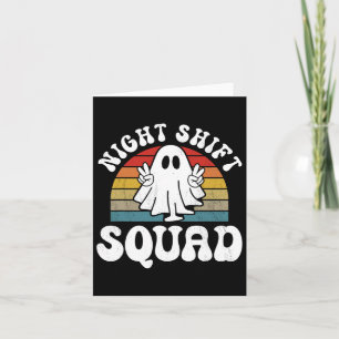 Funny nattskift Squad Halloween Overnight Worker Kort