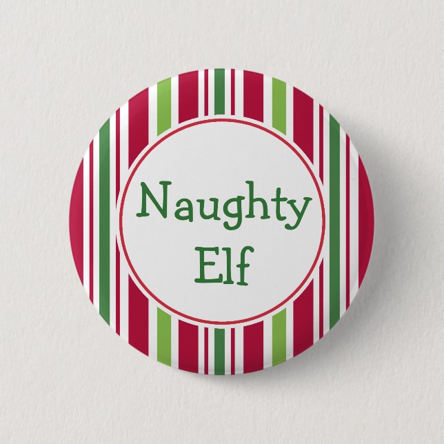 Funny Naughty Elf jul Party Button Pin Knapp (Framsida)