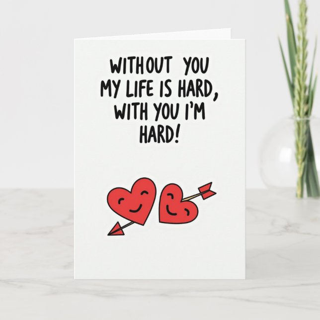 Funny Naughty Hard Love Card Kort (Framsida)