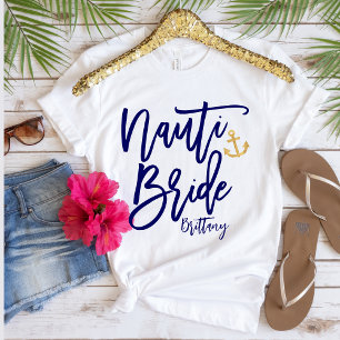 Funny Nauti Bride Blue Modern Calligraphy T Shirt