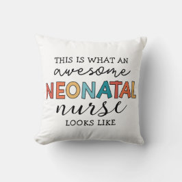 Funny Neonatal Nurse Fantastisk-uppskattning Kudde