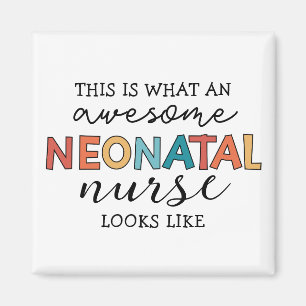 Funny Neonatal Nurse Fantastisk-uppskattning Magnet