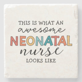 Funny Neonatal Nurse Fantastisk-uppskattning Stenunderlägg
