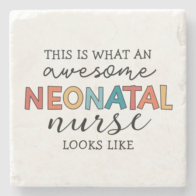 Funny Neonatal Nurse Fantastisk-uppskattning Stenunderlägg (Framsidan)