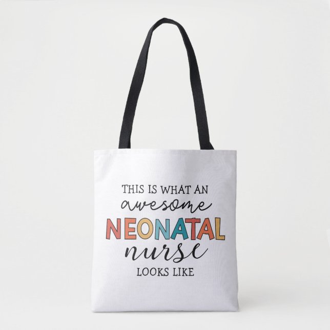 Funny Neonatal Nurse Fantastisk-uppskattning Tygkasse (Framsida)
