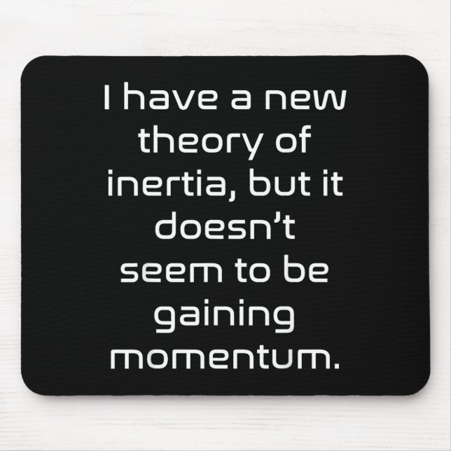 Funny Nerdy New Theory Of Inertia Not Gaining Mome Musmatta (Framsidan)