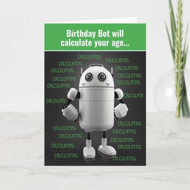 Funny Nerdy Robot Calculates Age Birthday Card Kort (Framsida)