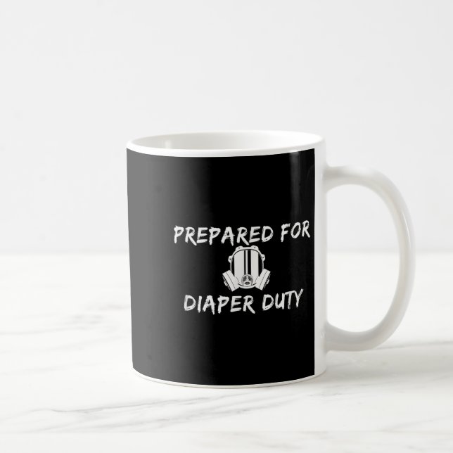 Funny New Dad Prepared For Diaper Duty Saying Quot Kaffemugg (Höger)