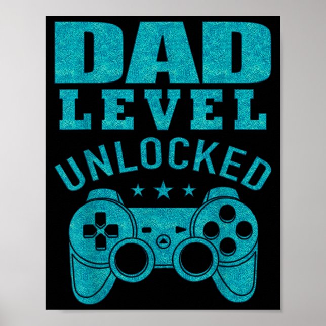 Funny New Dad Shirt Dad Level Unlocked Day Tee Shi Poster (Framsidan)