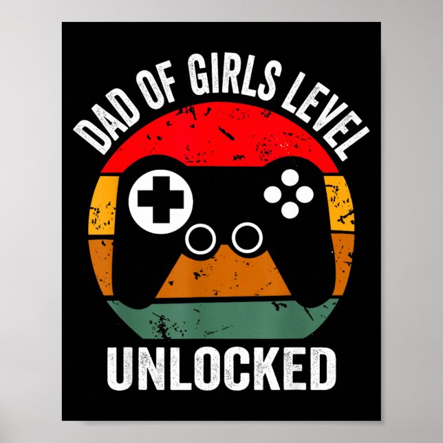 Funny New Dad Shirt Dad Of Girls Level Unlocked Te Poster (Framsidan)