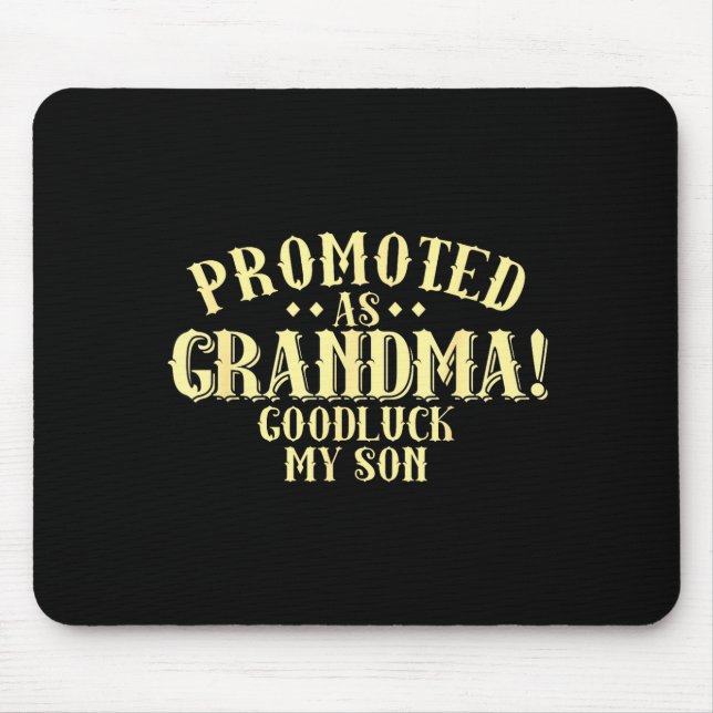 Funny New Grandma Promotion Quote Grandmother Humo Musmatta (Framsidan)