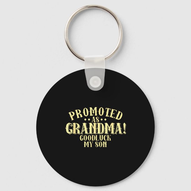 Funny New Grandma Promotion Quote Grandmother Humo Nyckelring (Framsida)