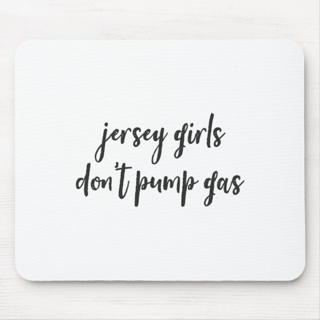 Funny New Jersey Women, Jersey Girls Don't Pump Ga Musmatta (Framsidan)