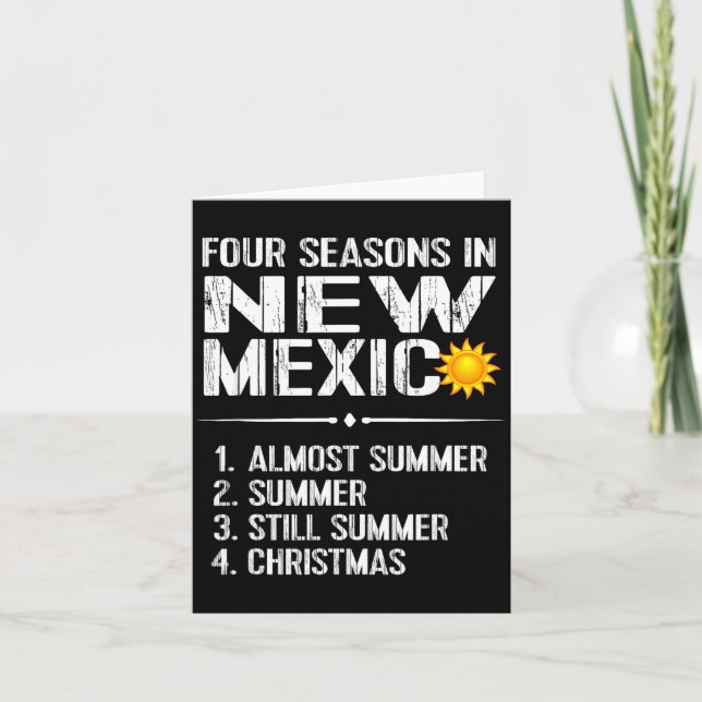 Funny New Mexico Hot Weather Tee_ Four Seasons In  Kort (Framsida)
