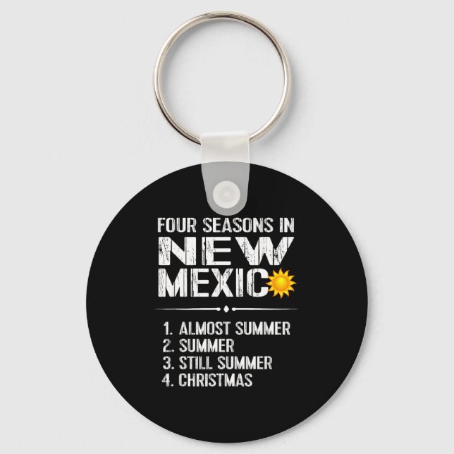 Funny New Mexico Hot Weather Tee_ Four Seasons In  Nyckelring (Framsida)