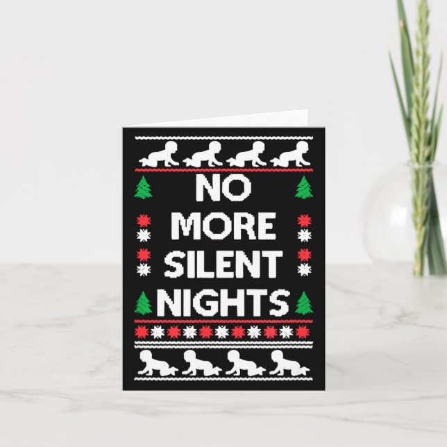 Funny New Parent Christmas Tee No More Silent Nigh Kort (Framsida)