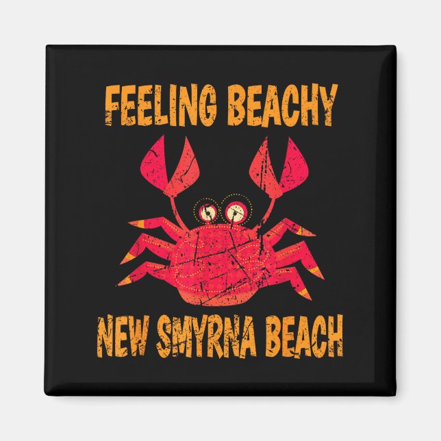 Funny New Smyrna Beach Vacation Summer Quote For M Magnet (Framsidan)