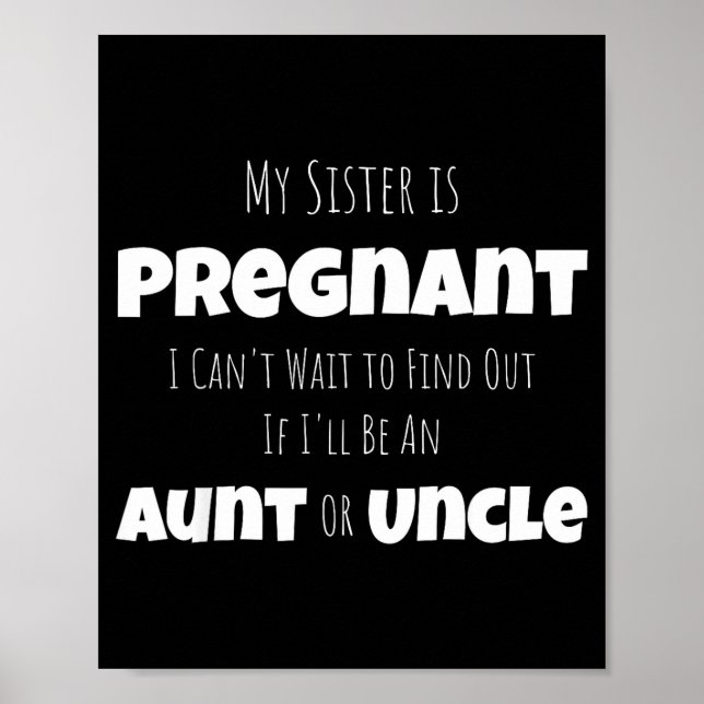 Funny New Uncle Aunt Baby Announcement Sister Gend Poster (Framsidan)