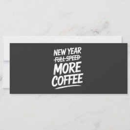 Funny New Year More Coffee Sarcastic Resolution Inbjudningar