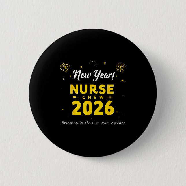 Funny New Year Nurse Crew 2026 Healthcare Celebrat Knapp (Framsida)