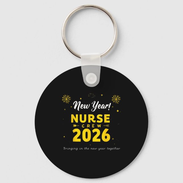 Funny New Year Nurse Crew 2026 Healthcare Celebrat Nyckelring (Framsida)