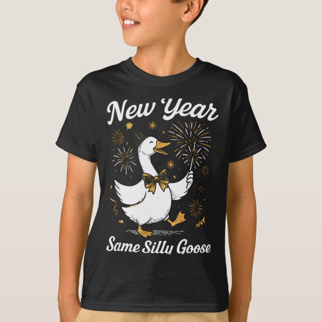 Funny New Year Same Silly Goose Happy New Year 202 T Shirt (Framsida)