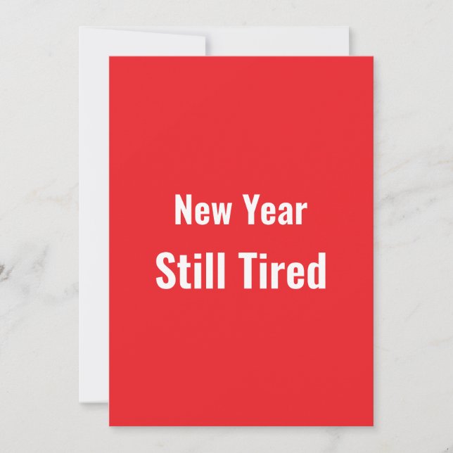Funny New Year Still Tired Minimal Red  Julkort (Framsida)