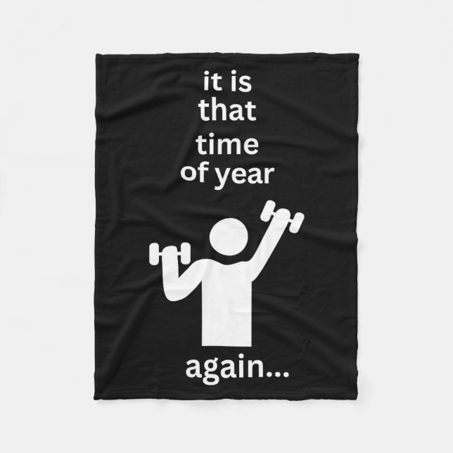 Funny New Years Resolution Workout Gym Time Exerci Fleecefilt (Framsidan)