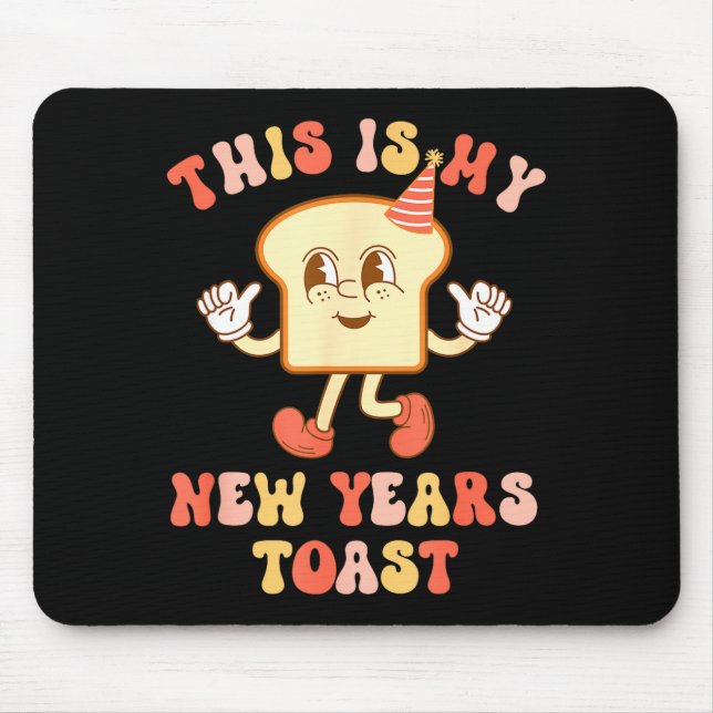 Funny New Year's Toast Bread Pun Retro Hipe  Musmatta (Framsidan)