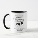 Funny Newfoundland Hund a Wise Woman Gång Said Mug Mugg<br><div class="desc">Lustigt "A Wise Woman Gång Said" citat Newfoundland Giant Breed Hund Mugg.</div>